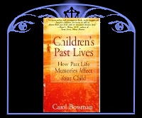Children's Past Lives : How Past Life Memories Affect Your Child